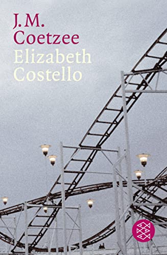 Elizabeth Costello: Acht Lehrstücke von FISCHER Taschenbuch